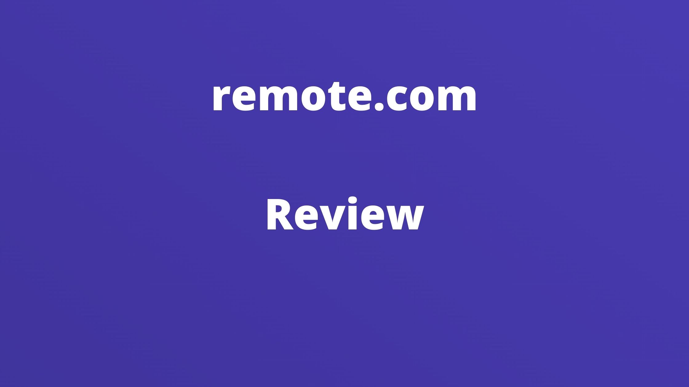 remote.com review