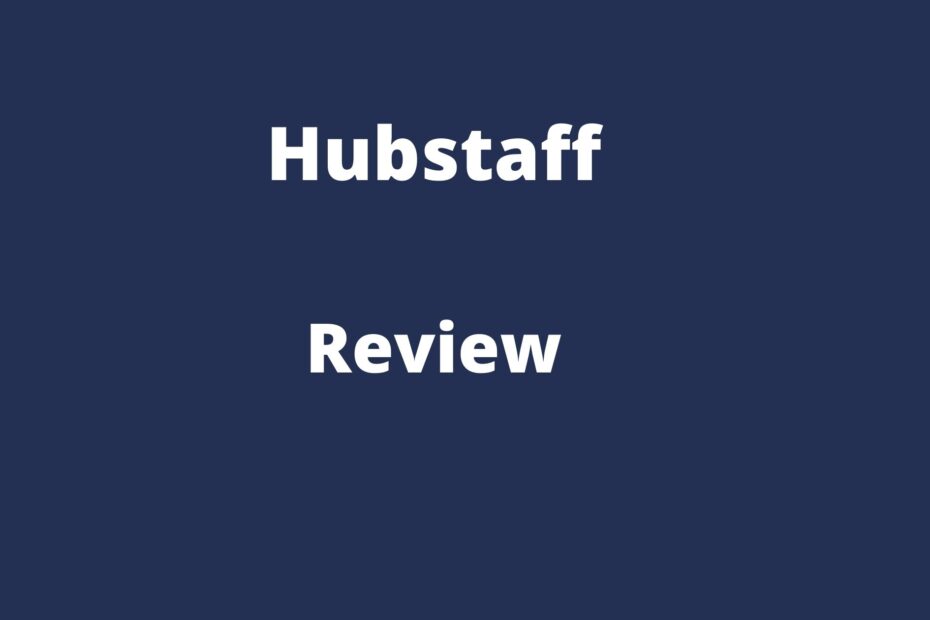 Hubstaff Review: Manage productivity, payroll, and expenses for your remote team or small business.